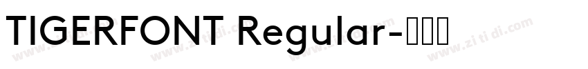 TIGERFONT Regular字体转换
